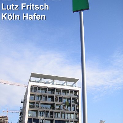 Leuchtturm Hafen Köln Lutz Fritsch